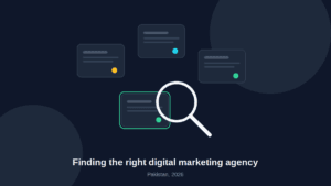 digital marketing agency in Pakistan selection guide